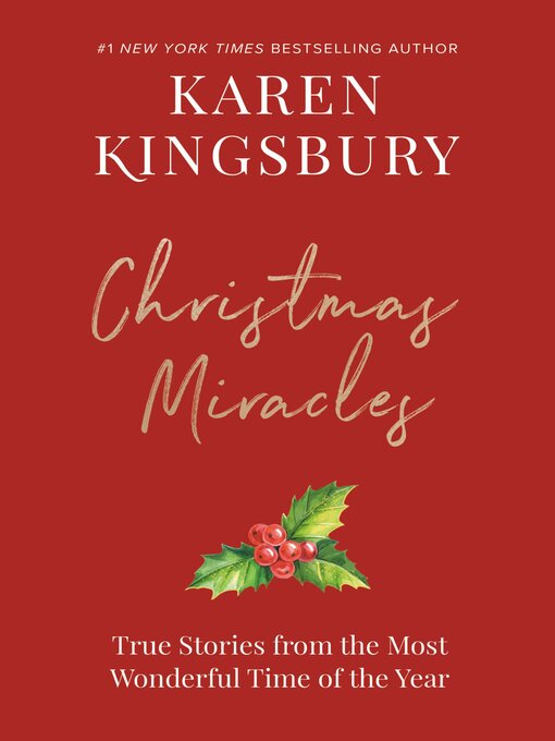 Title details for A Treasury of Christmas Miracles by Karen Kingsbury - Available